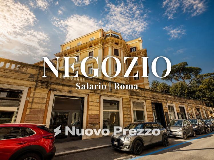 Negozio in vendita, Salario, Roma