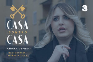 Chiara a Casa Contro Casa: l’esperienza della Team Manager di RockAgent su TV8